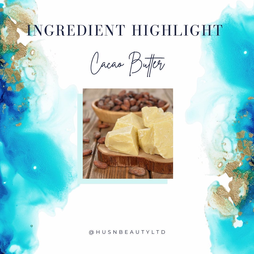 Ingredient Highlight: Cacao Butter