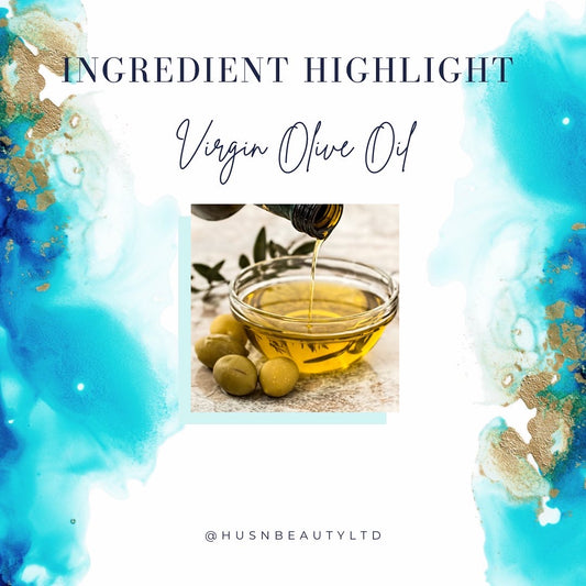 Ingredient Highlight: Virgin Olive Oil