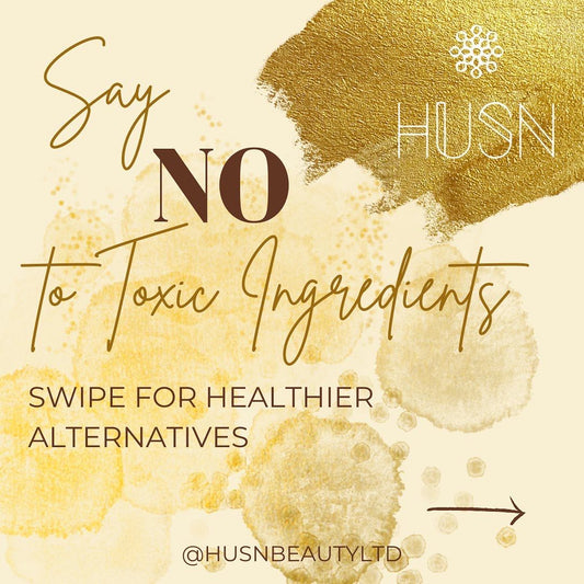 Say NO to Toxic Ingredients