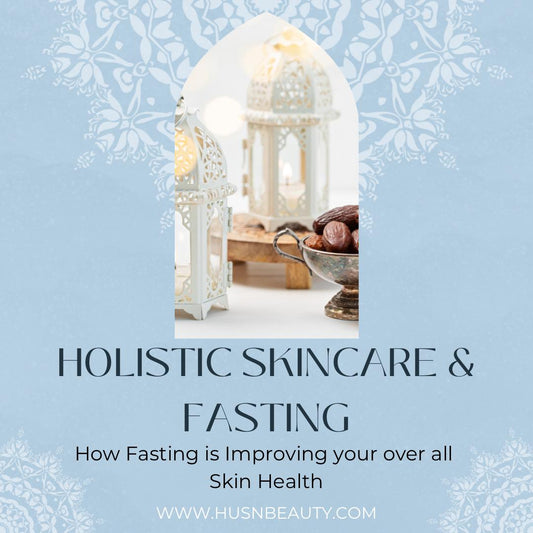 Nourish from Within: Holistic Skincare for Ramadhan